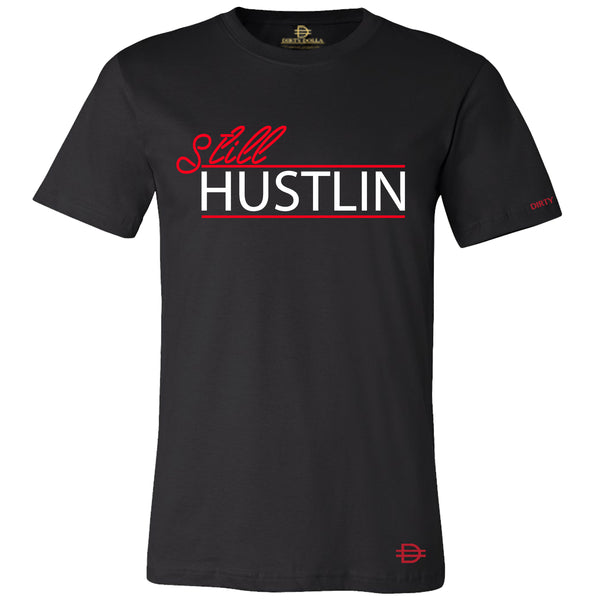 Still Hustlin - Black Tee